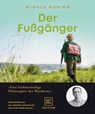 Der Fußgänger - Wigald Boning - 9783833882111