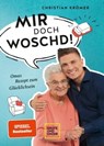 MIR DOCH WOSCHD! - Christian Krömer - 9783833882500