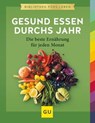 Gesund essen durchs Jahr - Sarah Schocke - 9783833882692