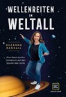 Wellenreiten im Weltall - Suzanna Randall - 9783833883804