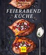 Feierabendküche - Inga Pfannebecker - 9783833884498