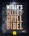 Weber's Pelletgrillbibel - Manuel Weyer - 9783833885341