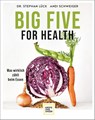Big Five For Health - Stephan Lück ; Andi Schweiger - 9783833885952