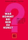 Was kommt bei mir zu kurz? - Barbara Rörtgen ; Tim Prell - 9783833886225