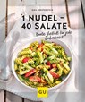 1 Nudel - 40 Salate - Gina Greifenstein - 9783833886522