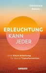 Erleuchtung kann jeder - Christian Meyer - 9783833887376