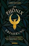 Die Phönixerfahrung - Anne Vonjahr - 9783833888205
