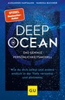 DEEP OCEAN - das geniale Persönlichkeitsmodell - Alexander Hartmann ; Vanessa Buchner - 9783833889486