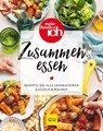 Zusammen essen - Meine Familie und Ich (Burda) - 9783833890604
