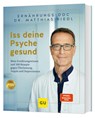 Iss deine Psyche gesund - Matthias Riedl - 9783833892509