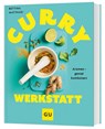 Curry-Werkstatt - Bettina Matthaei - 9783833897047