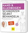 Hand & Ellenbogen Schmerzen selbst behandeln - Petra Bracht ; Roland Liebscher-Bracht - 9783833897535