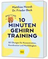 10-Minuten-Gehirntraining - Matthias Nowak ; Frieder Beck - 9783833899393