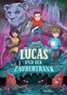 Lucas und der Zaubertrank - Stefan Gemmel - 9783833906336