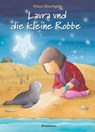 Laura und die kleine Robbe - Klaus Baumgart - 9783833906602