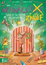 Der Weihnachtszwölf - Durch die Wichteltür ins Abenteuer - Lucy Astner - 9783833909245