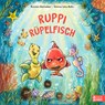 Ruppi Rüpelfisch - Rouven Stenneken - 9783833909771