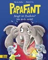 Papafant - Angst im Dunkeln? Ich doch nicht! - Nicola Anker - 9783833910944