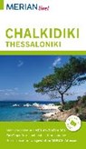 MERIAN live! Reiseführer Chalkidiki Thessaloniki - VERIGOU,  Klio - 9783834219770