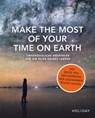 Make the Most of Your Time on Earth -  - 9783834231895