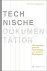 Technische Dokumentation - Petra Drewer ; Wolfgang Ziegler - 9783834333483