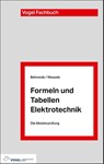 Formeln und Tabellen Elektrotechnik - Peter Behrends ; Bernard Wessels - 9783834334398