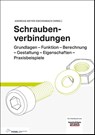 Schraubenverbindungen - Andreas Meyer-Eschenbach - 9783834334640