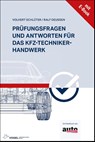 Prüfungsfragen und Antworten für das Kfz-Techniker-Handwerk - Volkert Schlüter ; Ralf Deussen - 9783834334961