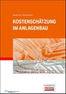 Kostenschätzung im Anlagenbau - Ibrahim Kar ; Michael Berz - 9783834335364