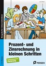 Prozent- und Zinsrechnung in kleinen Schritten - Lars Gellner - 9783834430755