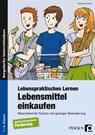 Lebenspraktisches Lernen: Lebensmittel einkaufen - Gabriele Kremer - 9783834432063