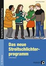 Das neue Streitschlichterprogramm - Lehrerband. Sekundarstufe 1 - Karin Jefferys-Duden - 9783834436450
