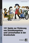 101 Spiele zu Förderung von Sozialkometenz und Lernverhalten in der Grundschule - Jenny Mosley ; Helen Sonnet - 9783834436658