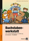 Buchstabenwerkstatt. Grundband - Katharina Müller-Wagner ; Beate Bosse ; Katja Hönisch-Krieg - 9783834438409