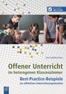 Offener Unterricht im heterogenen Klassenzimmer - Saskia Spielberg - 9783834629159