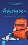 Abgehauen - Annette Weber ; Matthias Thien ; Redaktionsteam Verlag an der Ruhr - 9783834632913