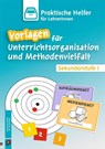 Vorlagen für Unterrichtsorganisation und Methodenvielfalt - Redaktionsteam Verlag An Der Ruhr - 9783834638175