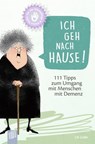 Ich geh nach Hause! - Uli Zeller - 9783834642448