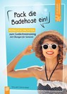 Fit-im-Kopf-Vorlesebücher für Senioren: Pack die Badehose ein! - Petra Jahr ; Sabine Kelkel - 9783834642677