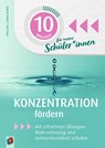 10 Minuten für meine Schüler - Konzentration fördern - Petra Jahr ; Sabine Kelkel - 9783834643285