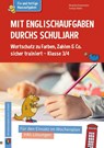 Mit Englischaufgaben durchs Schuljahr  Wortschatz zu Farben, Zahlen & Co. sicher trainiert  Klasse 3/4 - Ricarda Dransmann ; Svenja Sölter - 9783834647689