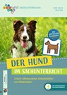 Der Hund im Sachunterricht - Nina Vink ; Anne Miller - 9783834662934