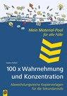 100 x Wahrnehmung und Konzentration - Sabine Kelkel - 9783834663917
