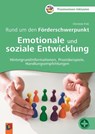 Rund um den Förderschwerpunkt Emotionale und soziale Entwicklung - Christine Fink - 9783834667533