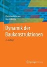 Dynamik der Baukonstruktionen - Christian Petersen ; Horst Werkle - 9783834814593