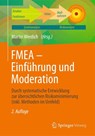FMEA - Einfuhrung und Moderation - Martin Werdich - 9783834817877