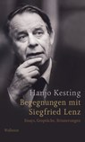 Begegnungen mit Siegfried Lenz - Hanjo Kesting - 9783835329621