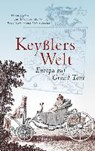 Keyßlers Welt - CÁRDENAS,  Livia ; Griener, Pascal ; Müller, Achatz von - 9783835331860