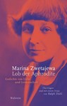 Lob der Aphrodite - Marina Zwetajewa - 9783835339439