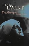 Erzählungen aus dem Nachlass - Christine Lavant - 9783835342323